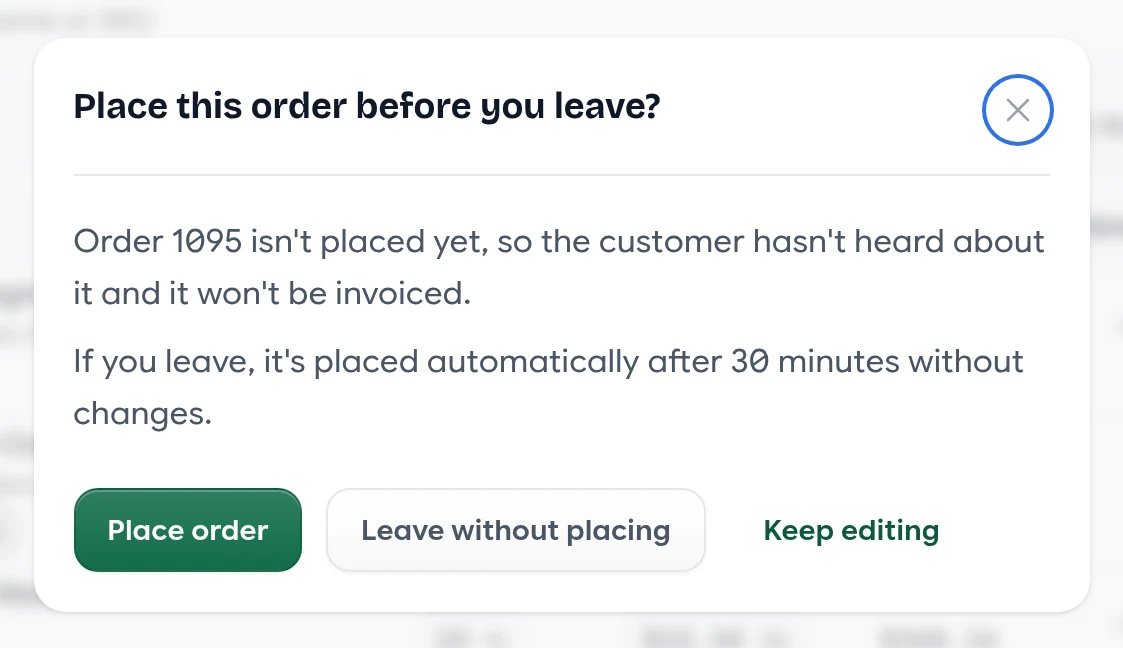 A prompt asking to place the order before leaving