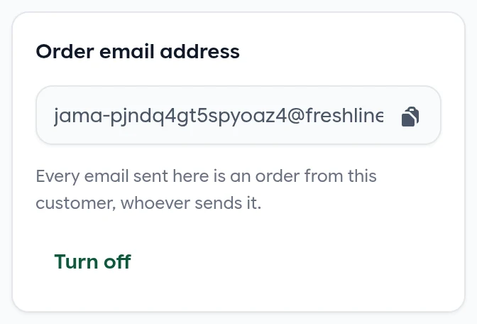 The Order email address card on a customer's page, with Turn off